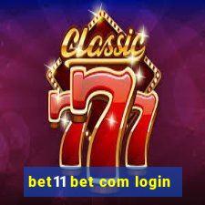 bet11 bet com login